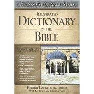 Super Value Series: Illustrated Dictionary Of The Bible by Lockyer, Bruce, Harrison, 9780785250517