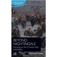 Beyond Nightingale by Helmstadter, Carol, 9781526140517