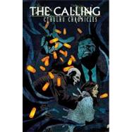 The Calling: Cthulhu Chronicles by Nelson, Michael Alan; Posseni, Christopher, 9781608860517