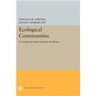 Ecological Communities by Strong, Donald R., Jr.; Simberloff, Daniel; Abele, Lawrence G.; Thistle, Anne B., 9780691640518