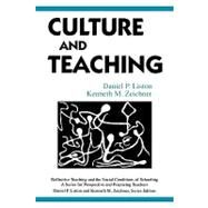 Culture and Teaching by Liston; Daniel P., 9780805880519