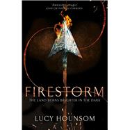 Firestorm by Hounsom, Lucy, 9781509840519