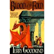 Blood of the Fold by Goodkind, Terry, 9780312890520