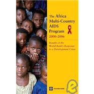 The Africa Multi-Country AIDS Program 2000-2006 by Gorgens-Albino, Marelize, 9780821370520