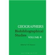 Geographers Biobibliographical Studies, Volume 4 by Freeman, T. W.; Pinchemel, Philippe, 9781350000520