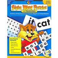 Sight Word Puzzles and Activities Grades K-2 by Lewis, Sue; Abrams, Suzanne; Rous, Sheri; Campbell, Jenny, 9781591980520