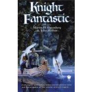 Knight Fantastic by Unknown, 9780756400521