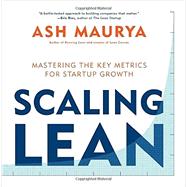 Scaling Lean by Maurya, Ash, 9781101980521