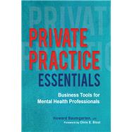 Private Practice Essentials by Baumgarten, Howard; Stout, Chris E., 9781683730521
