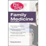 Family Medicine PreTest Self-Assessment And Review, Third Edition by Knutson, Doug, 9780071760522