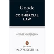 Goode on Commercial Law by Goode, Roy; McKendrick, Ewan, 9780141980522