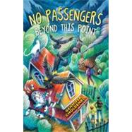 No Passengers Beyond This Point by Choldenko, Gennifer, 9780142420522