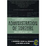 Administration of Torture by Jaffer, Jameel, 9780231140522