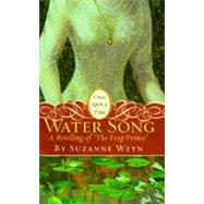 Water Song A Retelling of 