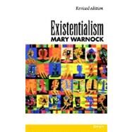 Existentialism by Warnock, Mary, 9780198880523