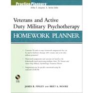 Veterans and Active Duty Military Psychotherapy Homework Planner by Finley, James R.; Moore, Bret A., 9780470890523