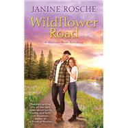 Wildflower Road by Rosche, Janine, 9780593100523