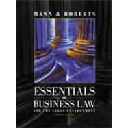 Essentials of Business Law and the Legal Environment by Mann, Richard A.; Roberts, Barry S., 9780324040524