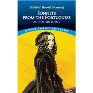 Sonnets from the Portuguese and Other Poems by Browning, Elizabeth Barrett, 9780486270524