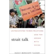 Strait Talk by Tucker, Nancy Bernkopf, 9780674060524