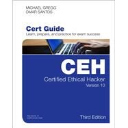 Certified Ethical Hacker (CEH) Version 10 Cert Guide by Santos, Omar; Gregg, Michael, 9780789760524