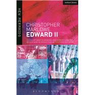 Edward II Revised by Marlowe, Christopher; Guy-Bray, Stephen, 9781472520524