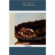 The Drama by Irving, Henry Brodribb, 9781505270525