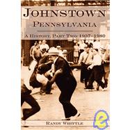 Johnstown, Pennsylvania by Randy, Whittle, 9781596290525
