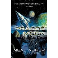 Prador Moon by Asher, Neal, 9781597800525