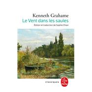 Le Vent dans les saules by Kenneth Grahame, 9782253240525