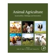 Animal Agriculture by Bazer, Fuller W.; Lamb, G. Cliff; Wu, Guoyao, 9780128170526