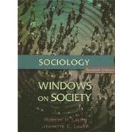 Sociology: Windows on Society An Anthology by Lauer, Robert H.; Lauer, Jeanette C., 9780195330526