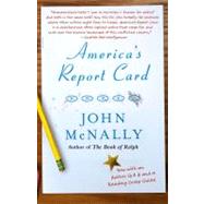 America's Report Card A Novel by McNally, John, 9781416540526