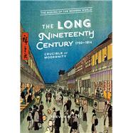 The Long Nineteenth Century, 1750-1914 by Getz, Trevor R., 9781474270526