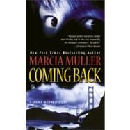 Coming Back by Muller, Marcia, 9780446400527