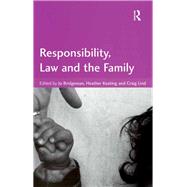 Responsibility, Law and the Family by Lind,Craig;Keating,Heather, 9781138270527