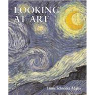 Looking At Art by Adams, Laurie Schneider, 9780130340528