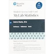 MyLab Statistics with Pearson eText -- 18 Week Standalone Access Card -- for Intro Stats by De Veaux, Richard D.; Velleman, Paul F.; Bock, David E., 9780135910528