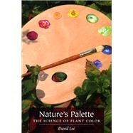 Nature's Palette by Lee, David Webster, 9780226470528