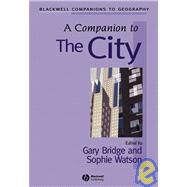 A Companion to the City by Bridge, Gary; Watson, Sophie, 9780631210528