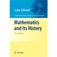 Mathematics and Its History by Stillwell, John, 9781441960528