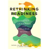 Rethinking Readiness by Heller, Rafael; Wolfe, Rebecca E.; Steinberg, Adria, 9781682530528