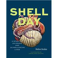 Shell Day by Helen Scales, 9780226840529
