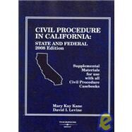 Civil Procedure in California : State and Federal Supplemental Materials for Use with All Civil Procedure Casebooks, 2008 by Kane, Mary Kay, 9780314190529