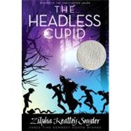The Headless Cupid by Snyder, Zilpha Keatley; Raible, Alton, 9781416990529