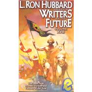 L. Ron Hubbard Presents Writers of the Future by Hubbard, L. Ron, 9781592120529