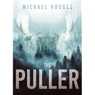The Puller by Michael Hodges, 9781645060529