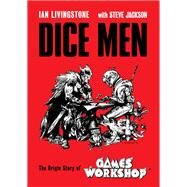 Dice Men by Ian Livingstone, 9781800180529