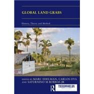 Global Land Grabs: History, Theory and Method by Edelman; Marc, 9781138830530