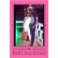 Black Barbie Finds African King Travels to Africa by Knight, Baba Dan Edward, Sr., 9781502460530